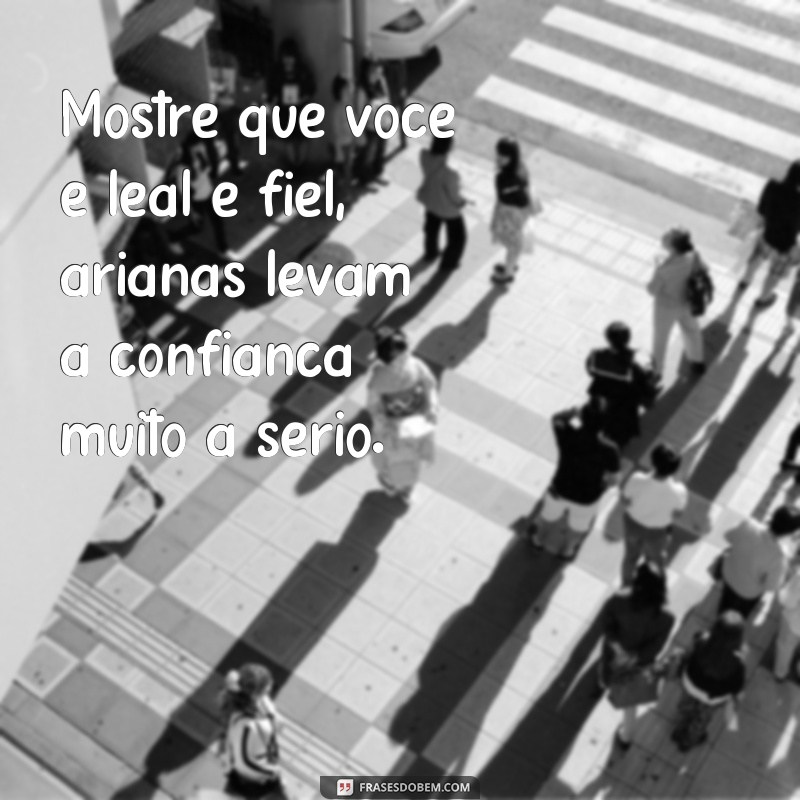 Descubra as melhores frases para conquistar uma mulher do signo de Áries 