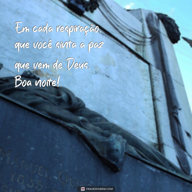 Frases Católicas Inspiradoras para uma Boa Noite de Paz e Reflexão 