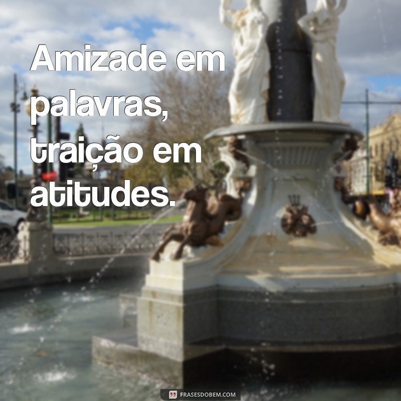 Frases Inspiradoras sobre Falar Mal e a Companhia que Escolhemos 