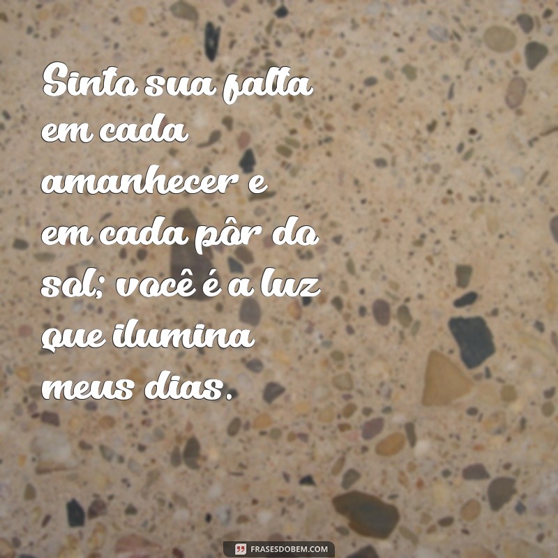 Frases Inspiradoras de Saudade e Amor: Mensagens que Tocam o Coração 