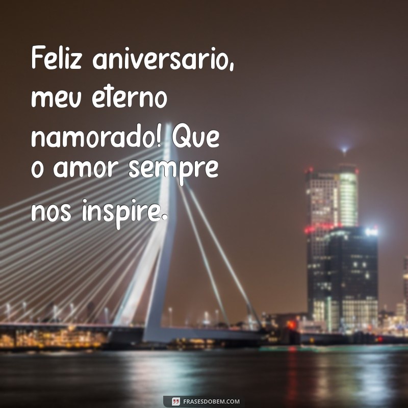 As Melhores Frases para Celebrar o Aniversário do Seu Namorado 