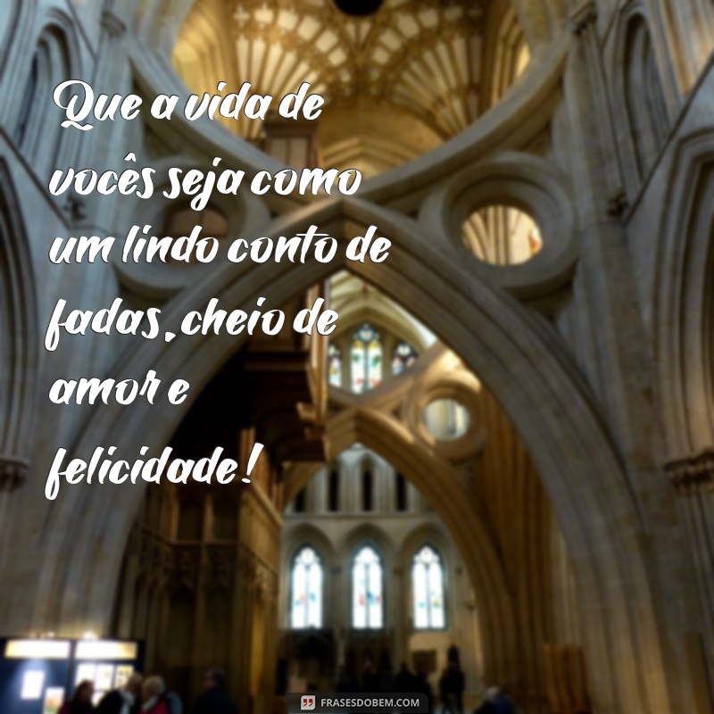 Frases Inspiradoras para Desejar Felicidades ao Casal em Momentos Especiais 