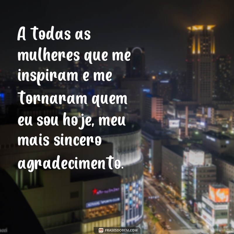 Descubra as melhores frases para homenagear o Dia das Mulheres! 