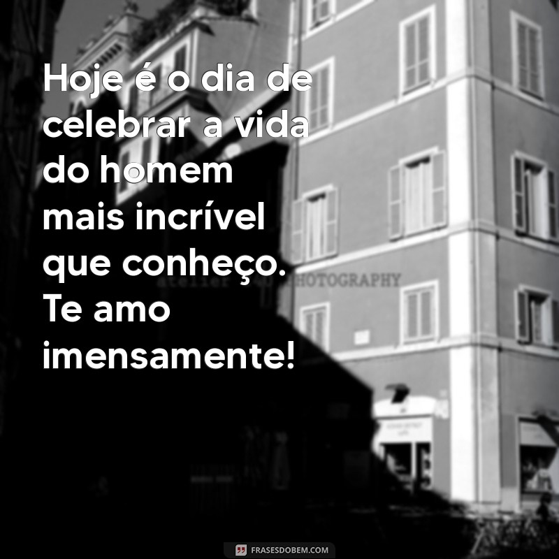 Mensagens de Aniversário para Esposo: 30 Frases Incríveis para Celebrar o Amor 