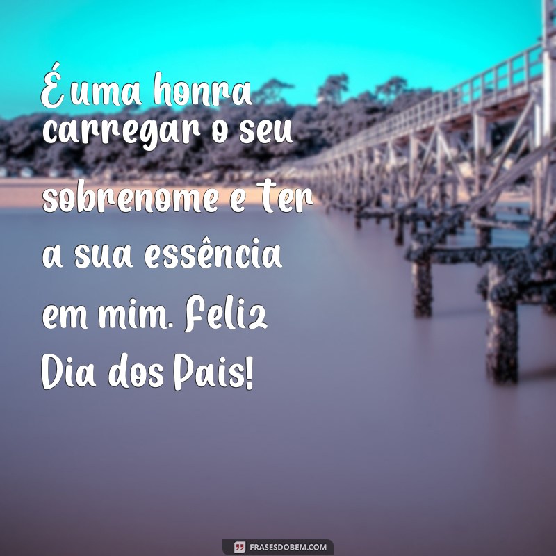 Descubra as melhores frases para celebrar o Dia dos Pais no Tumblr 