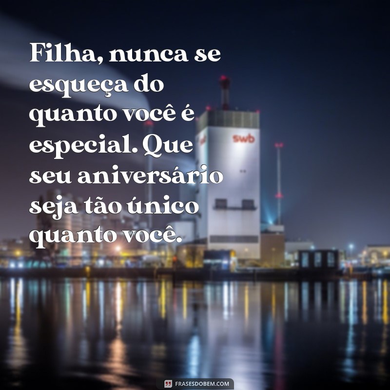 Mensagem Emocionante de Mãe para Filha: Celebre o Aniversário com Amor 