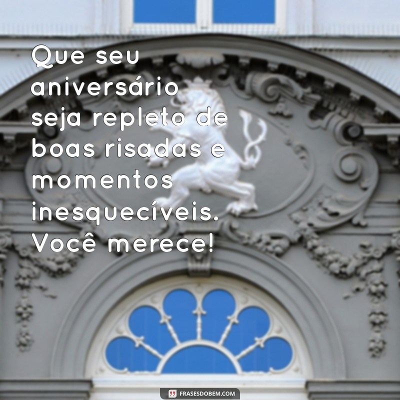 Mensagens de Aniversário para Celebrar a Amizade: Ideias Incríveis para Amigos 