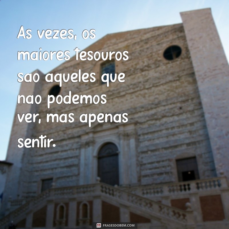 Frases Emocionantes que Tocam o Coração: Inspire-se e Compartilhe 