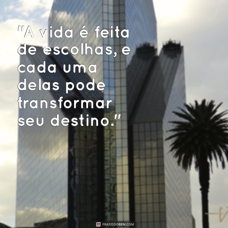 frases motivacional augusto cury 