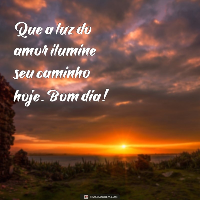 Frases Inspiradoras para um Bom Dia Iluminado: Comece sua Manhã com Positividade 