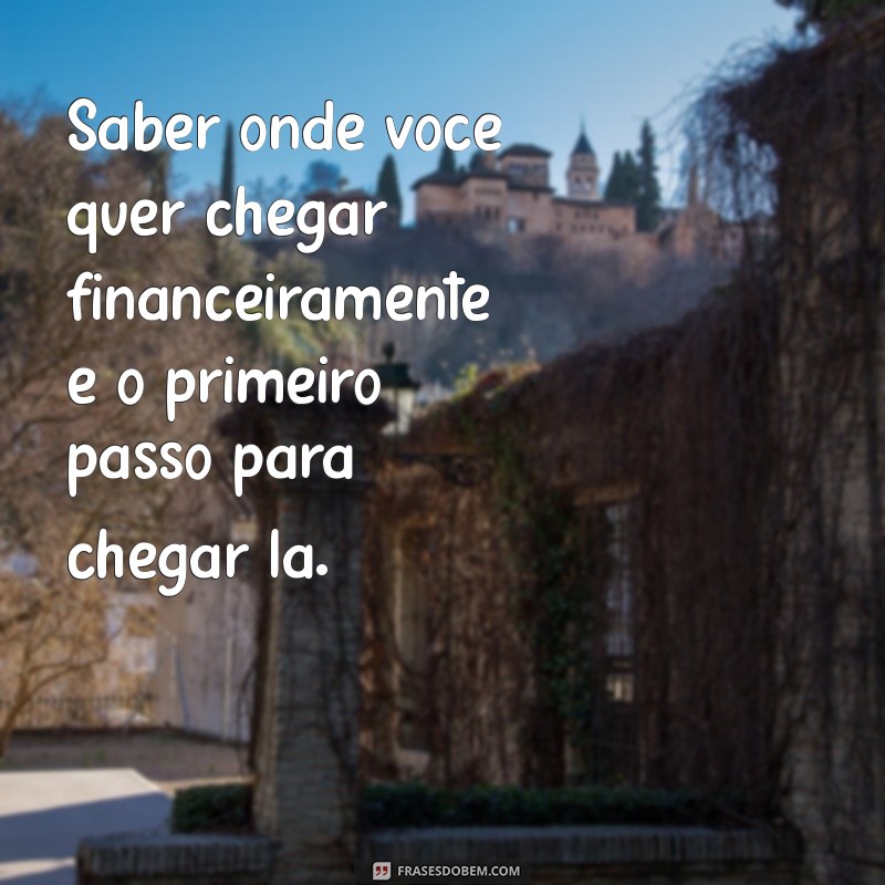 24 Frases Inspiradoras sobre Liberdade Financeira para Transformar sua Vida 