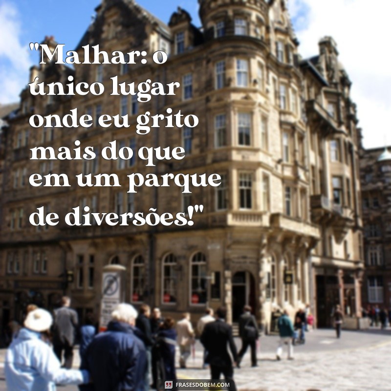 frases para foto de academia engracadas 