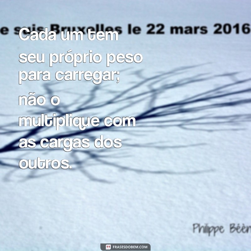 Como Não Absorver Problemas dos Outros: Frases Inspiradoras para Proteger sua Energia 