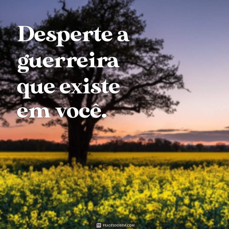 Frases Inspiradoras de Empoderamento Feminino para Fortalecer sua Autoestima 