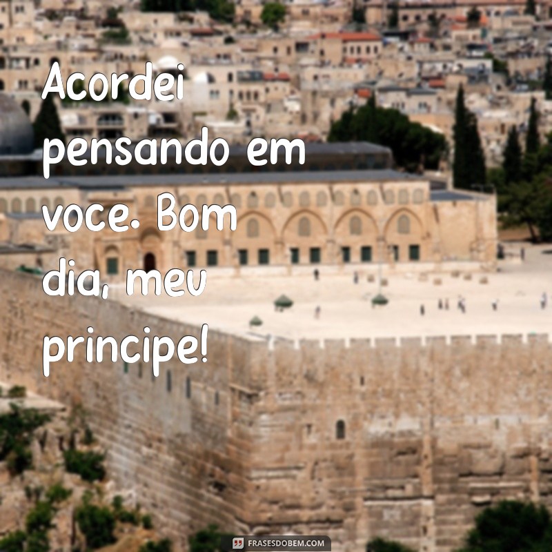 As Melhores Frases de Bom Dia para Surpreender seu Namorado 