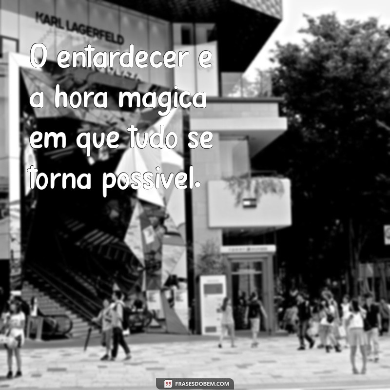 Frases Inspiradoras para Iluminar sua Tarde 