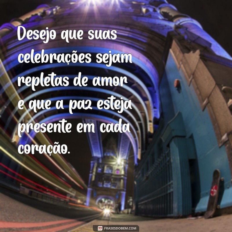 Frases Inspiradoras para Celebrar o Mês de Dezembro 