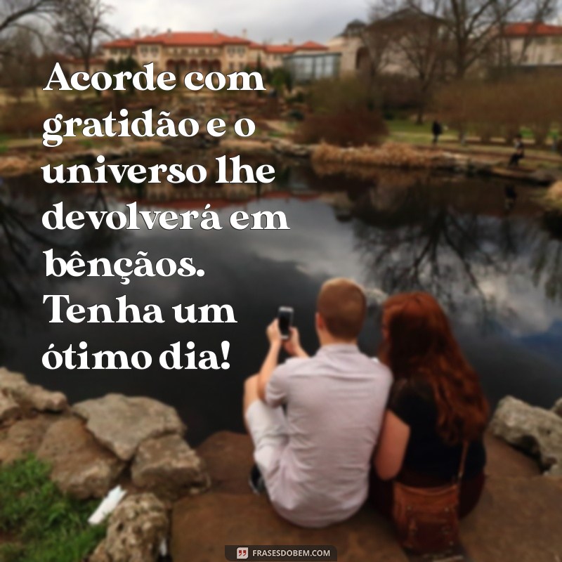 Mensagens de Bom Dia: Frases Inspiradoras para Compartilhar no WhatsApp 