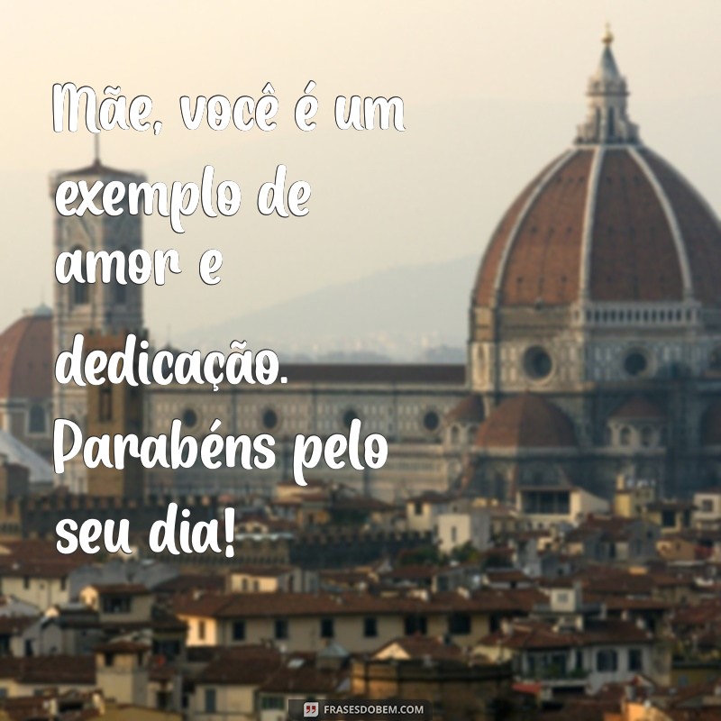 Mensagens Emocionantes para Desejar um Feliz Aniversário à Mamãe 