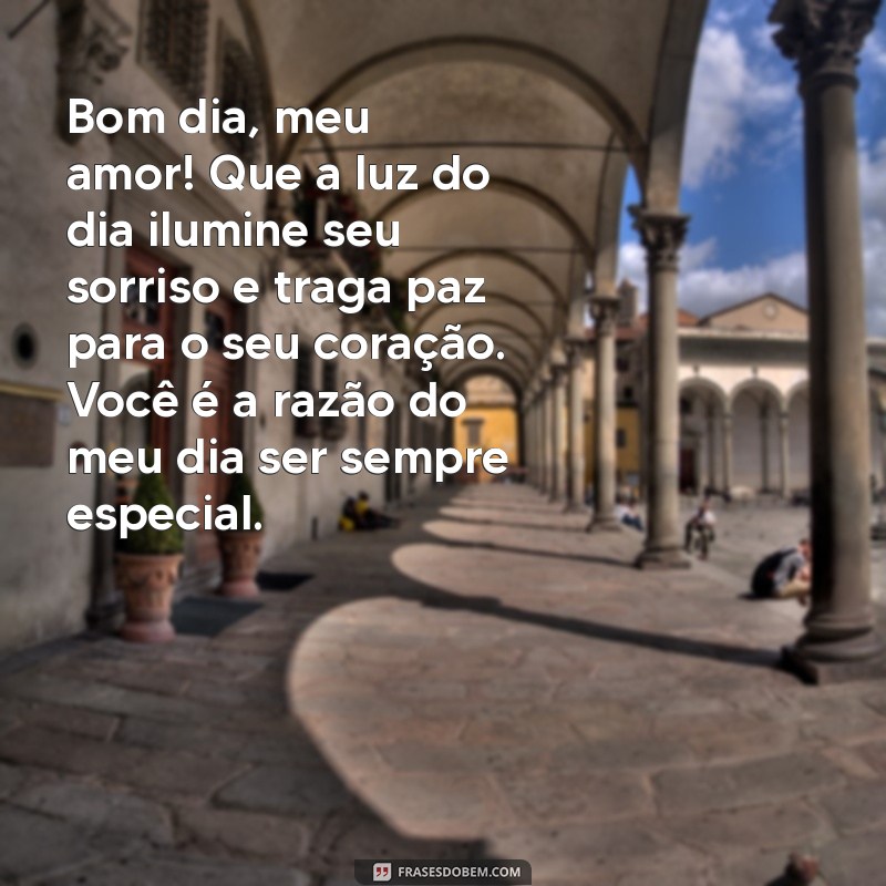 texto de bom dia pra namorada Bom dia, meu amor! Que a luz do dia ilumine seu sorriso e traga paz para o seu coração. Você é a razão do meu dia ser sempre especial.