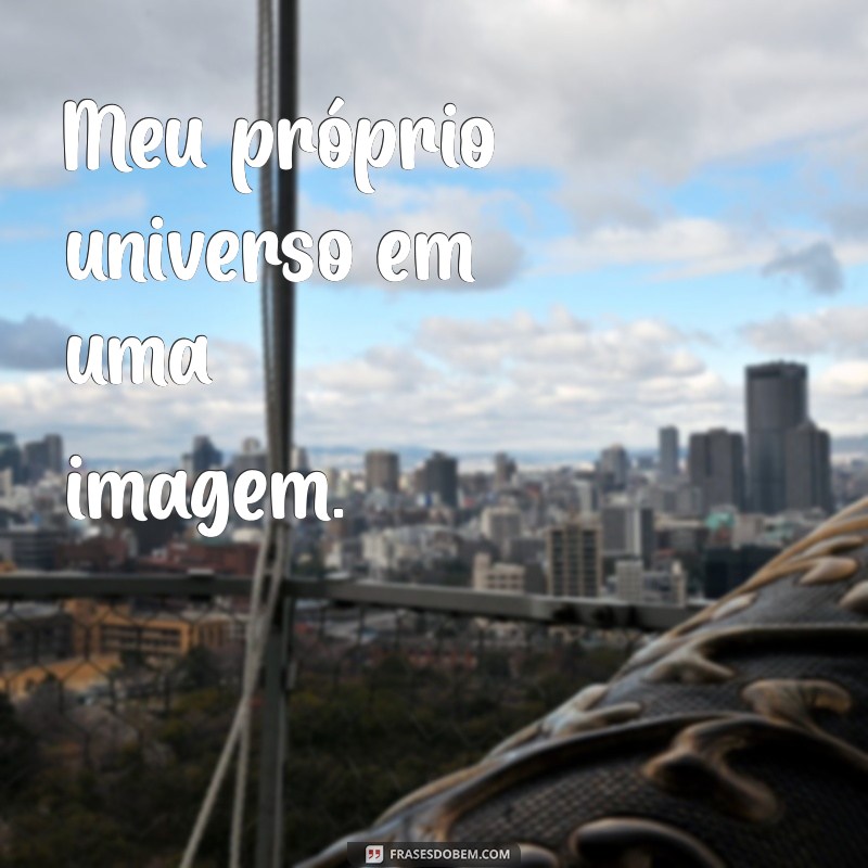 Frases Inspiradoras para Legendar Suas Fotos Sozinha no Instagram 