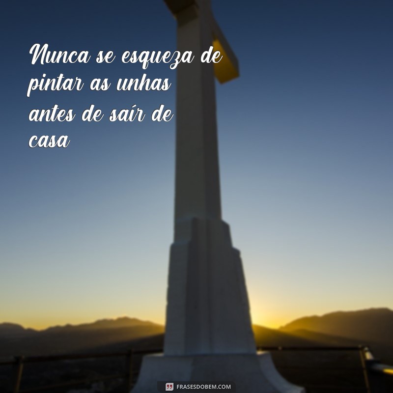 Descubra as melhores frases de Unha Pintada para arrasar nas redes sociais! 