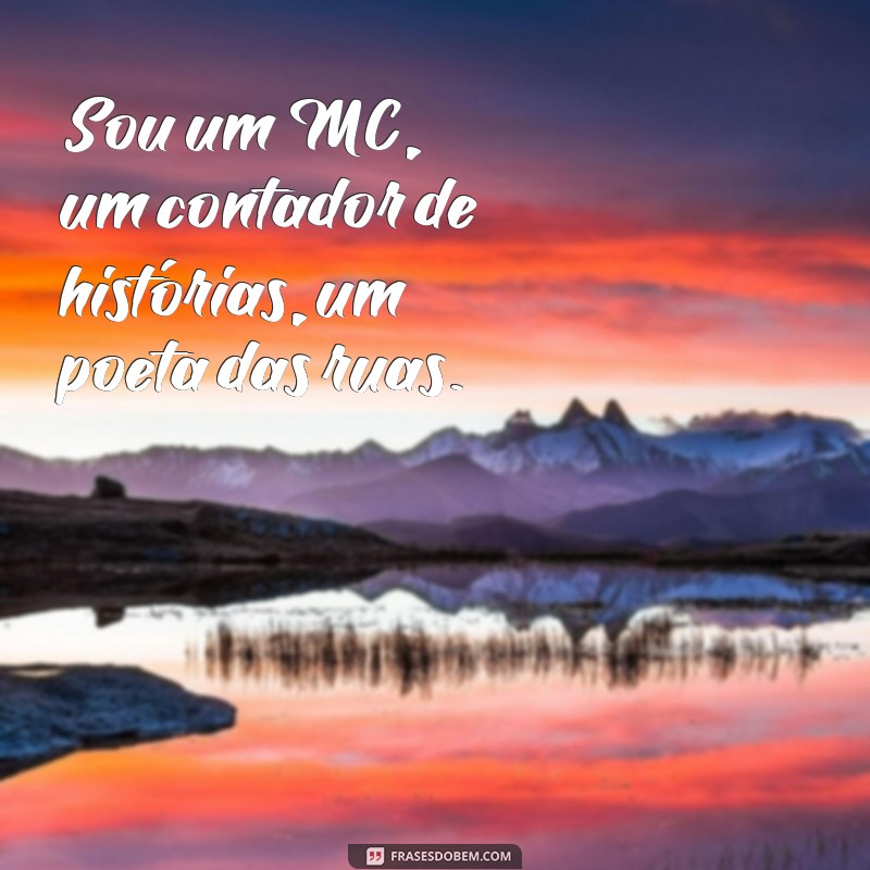 Descubra as melhores frases de MCs para arrasar no seu status! 