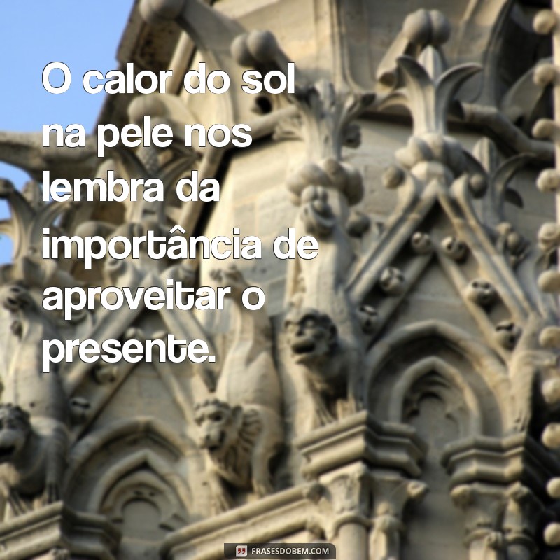 Descubra a Beleza das Coisas Simples da Vida: Mensagens Inspiradoras para o Dia a Dia 