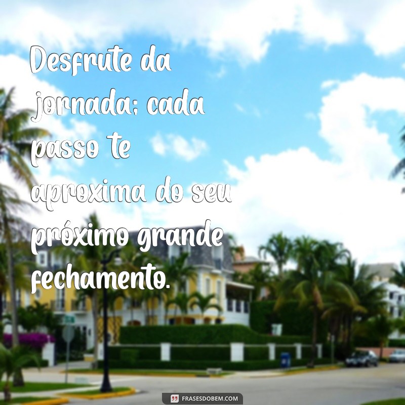 Frases Motivacionais Poderosas para Corretores de Imóveis: Inspire-se e Venda Mais! 