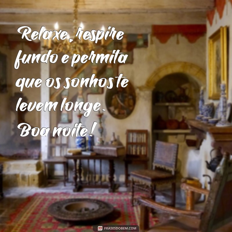 Frases Motivacionais para uma Boa Noite: Inspire Seus Sonhos 