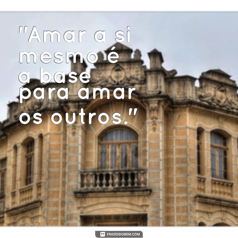 frases amor proprio texto 