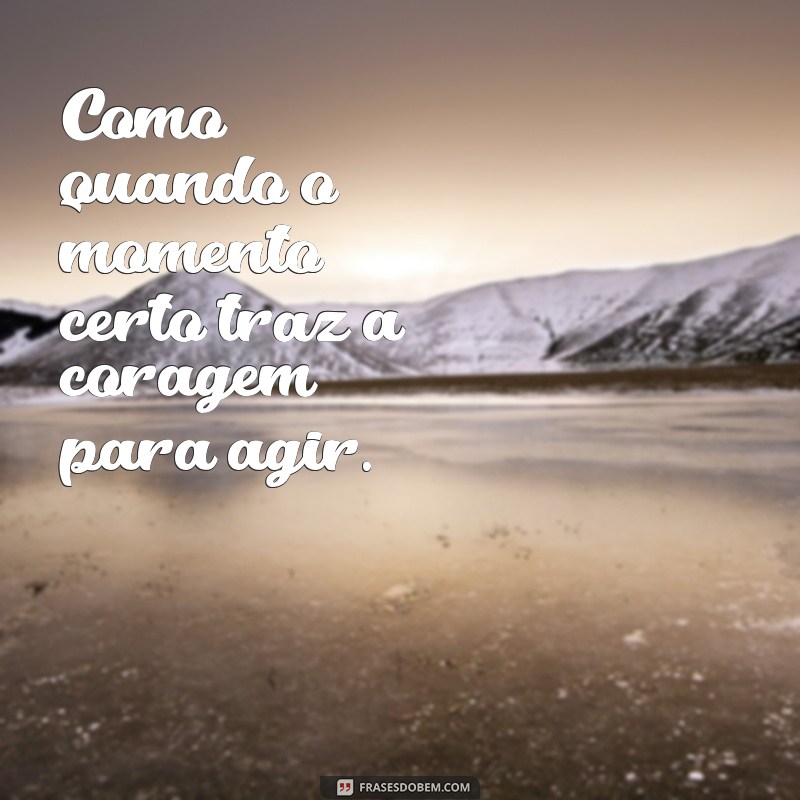 Como Identificar o Momento Certo: Dicas Práticas para Tomar Decisões 