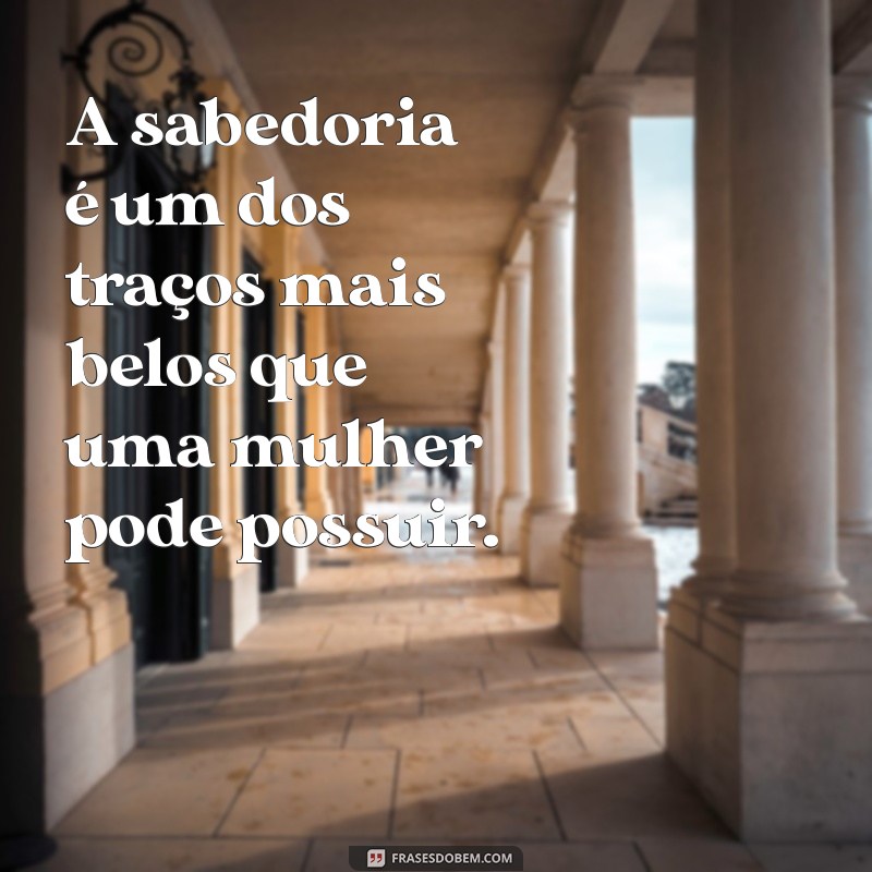 Frases Inspiradoras para Celebrar a Beleza Feminina 