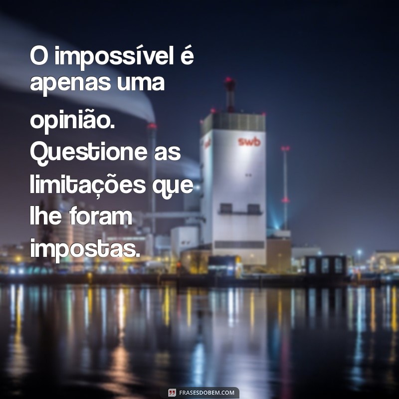 Mensagens Impactantes: Inspire e Transforme com Palavras Poderosas 