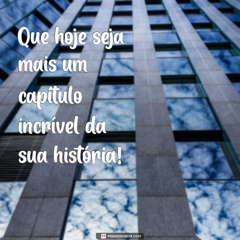 As Melhores Frases de Bom Dia para Arrasar nos Seus Stories 