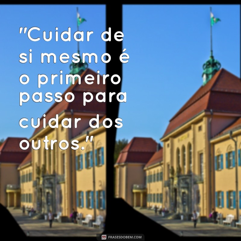 frases de cuidado 