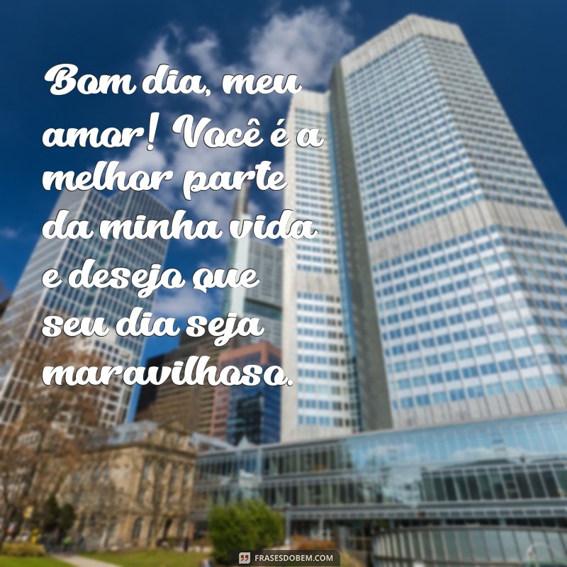 10 Mensagens de Bom Dia Românticas para Encantar seu Amor 