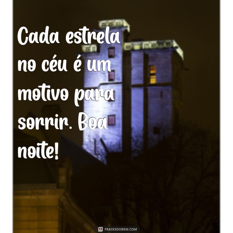 Frases Inspiradoras de Boa Noite para Encerrar o Dia com Positividade 