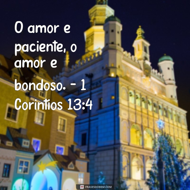 Frases Bíblicas Inspiradoras para Fortalecer o Amor do Casal 