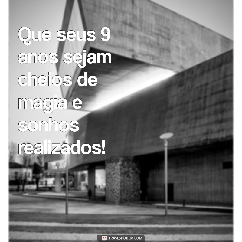 Mensagens Emocionantes para o Aniversário de 9 Anos do Seu Filho 