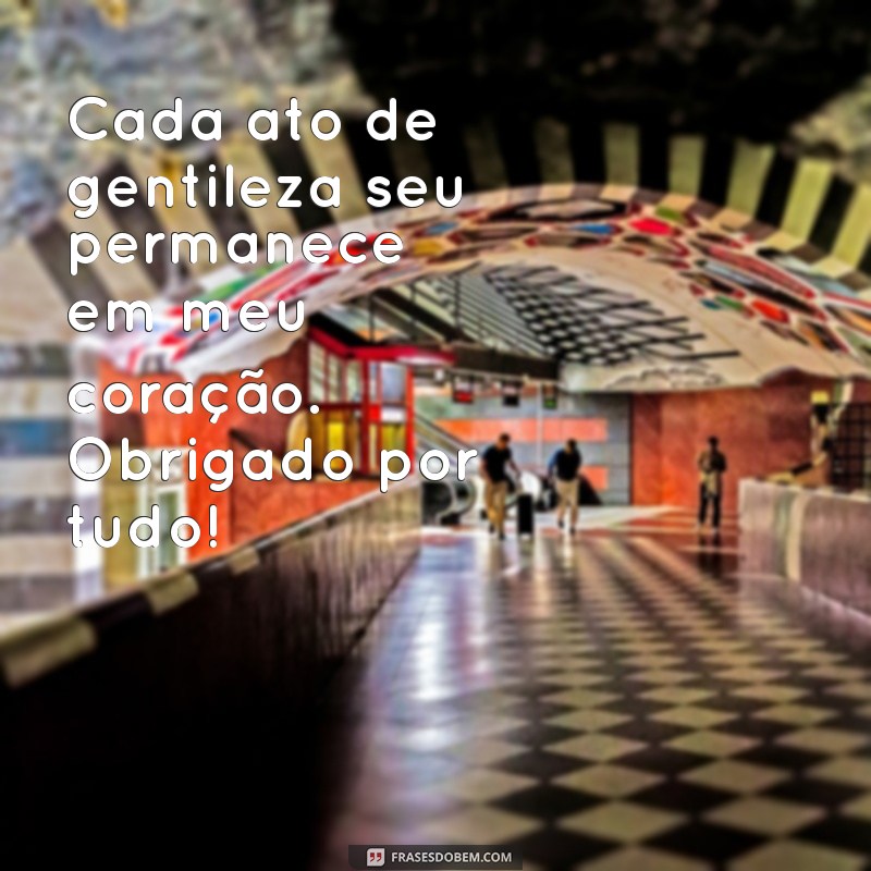 Frases Inspiradoras de Agradecimento: Diga Obrigado por Tudo com Emoção 