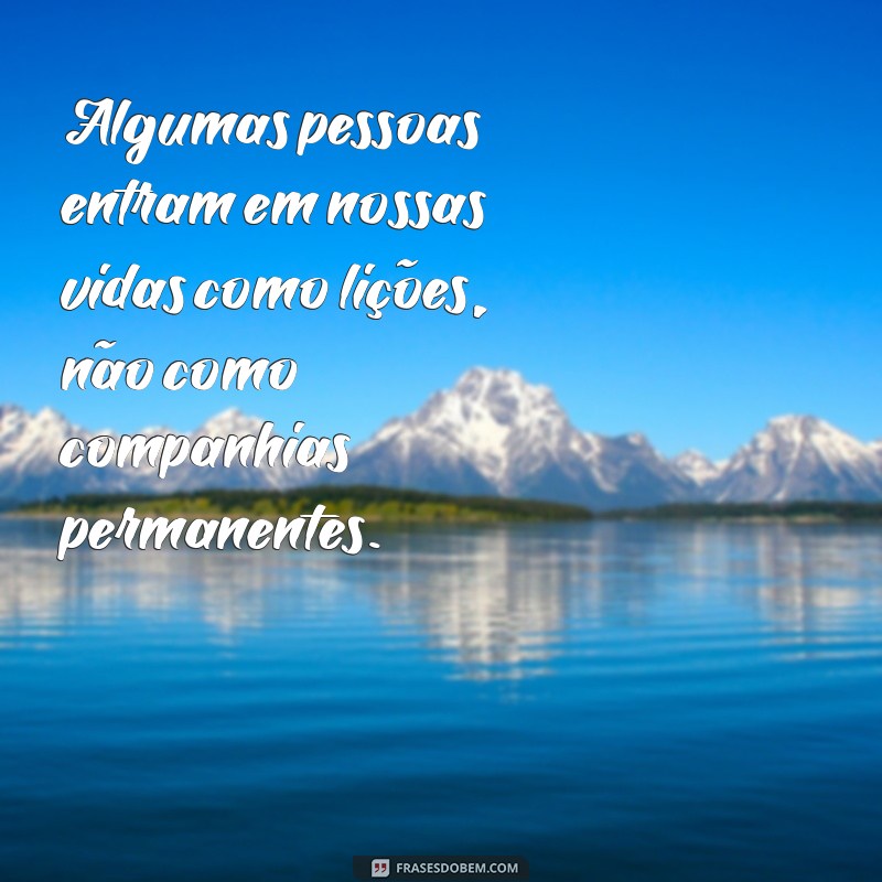 Frases Impactantes sobre Decepção com Pessoas: Reflexões e Aprendizados 