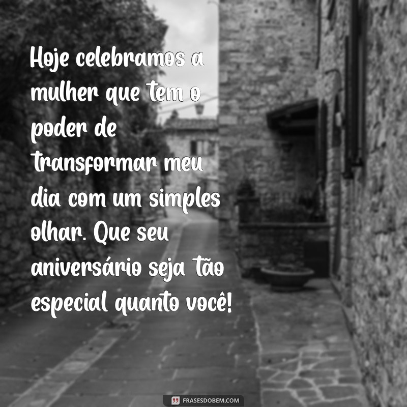 Frases Incríveis para Celebrar o Aniversário da Sua Esposa 