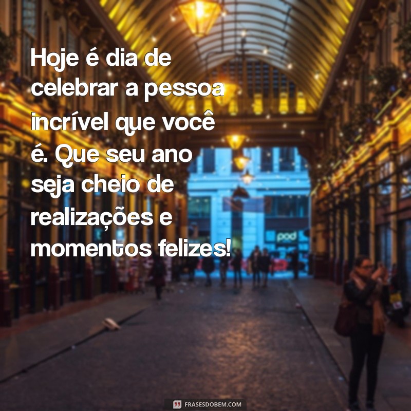 Mensagens de Aniversário Incríveis para Celebrar sua Amiga Especial 