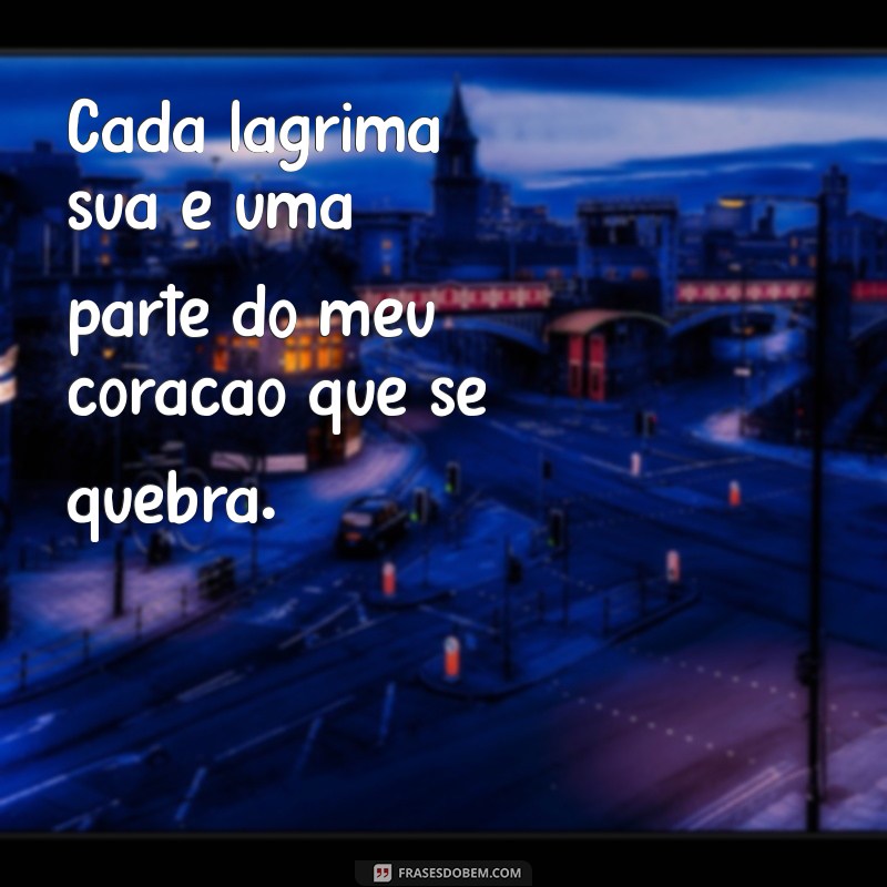 Frases Curtas de Amor que Farão Sua Namorada Chorar de Emoção 