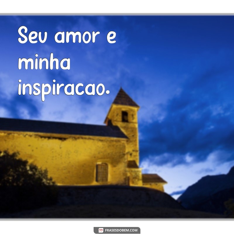 Frases de Amor Pequenas e Poderosas para Encantar o Coração 