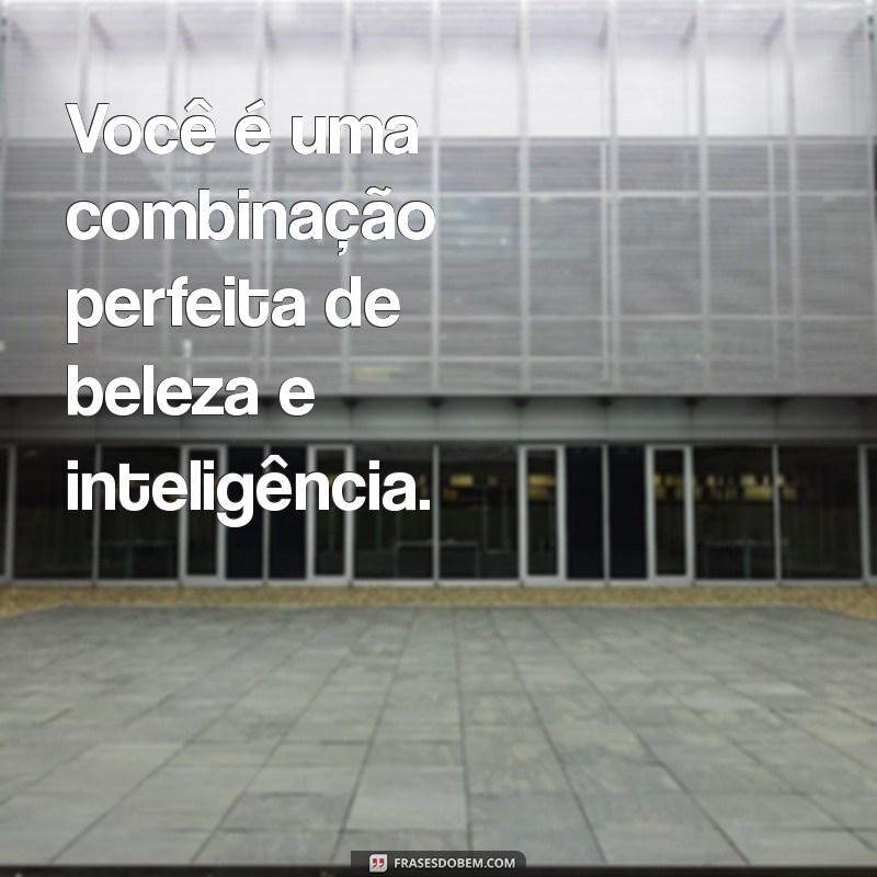 Descubra as Melhores Mensagens para Dizer Você é Linda e Encantar 