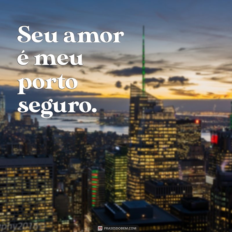 Frases Românticas para Encantar Seu Namorado: Declare Seu Amor 