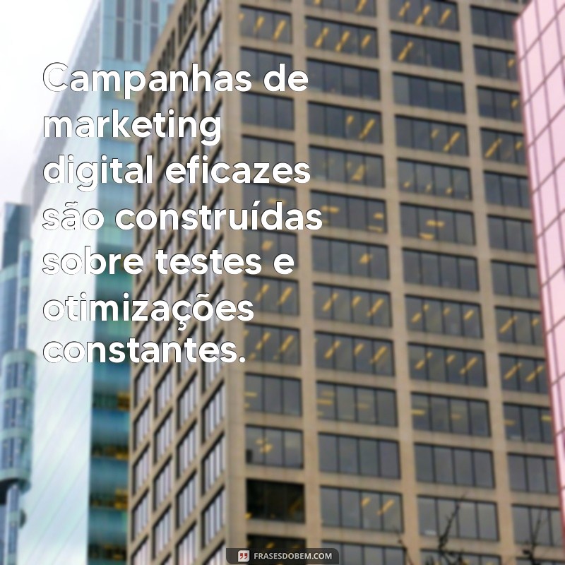 Top 20 Frases Inspiradoras sobre Marketing Digital para Impulsionar Seu Negócio 