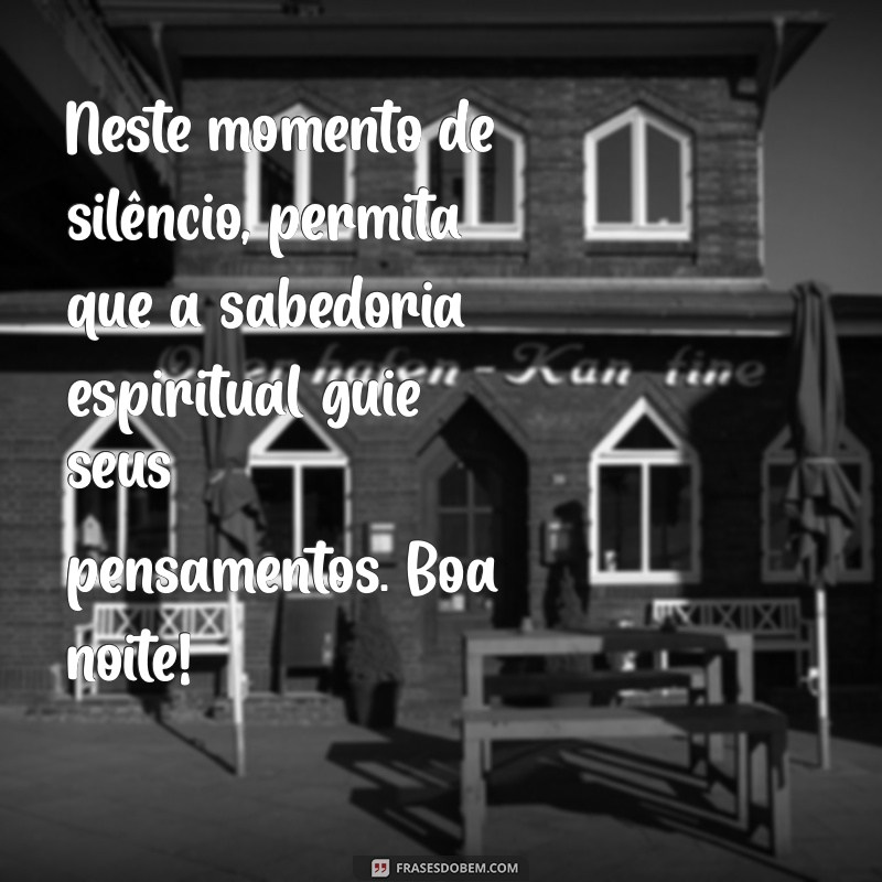 Mensagens Espíritas para Uma Boa Noite: Conforto e Reflexão 